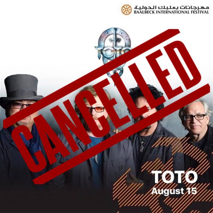 Toto concert at the Baalbeck International Festival is Cancelled