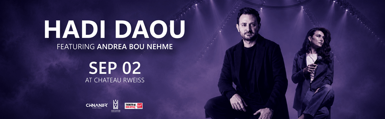 HADI DAOU Featuring Andrea Bou Nehme