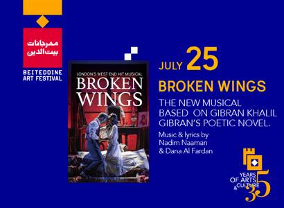 BROKEN WINGS A NEW MUSICAL BASED ON GIBRAN KHALIL