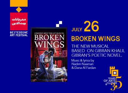 BROKEN WINGS A NEW MUSICAL BASED ON GIBRAN KHALIL GIBRAN