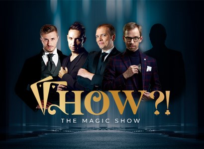 HOW?! The Magic Show